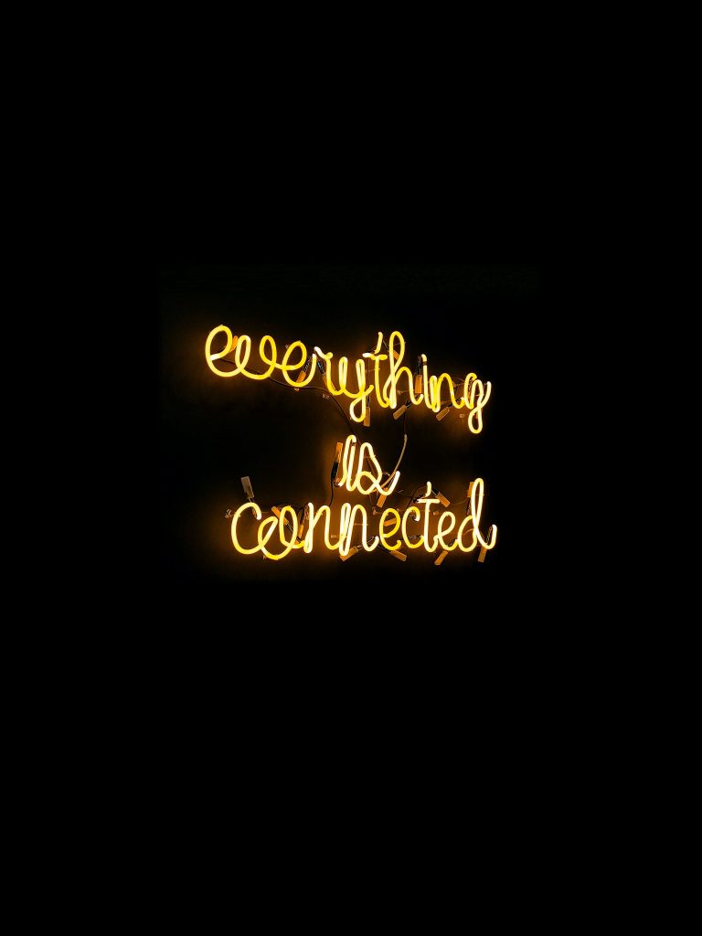 Neon Light that says Everything is Connected